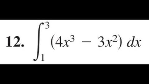 integrate (4x^3 - 3x^2) dx from x=1 to 3