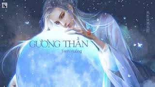 [Vietsub + Kara] Gương Thần | 魔镜 - Trịnh Hưởng | 程响