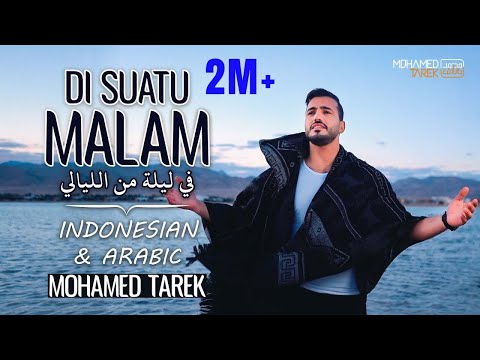 Mohamed Tarek - Di Suatu Malam