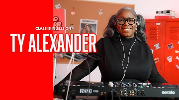 Class Is In Session - Ty Alexander (DJ Edition) Hip Hop and R&B Blends