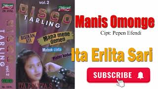 Download Lagu Manis Omonge- Vok- Ita Erlita Sari MP3