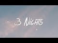 Dominic Fike – 3 Nights (Lyrics)