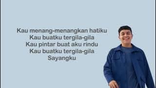 Tulus - Tergila-Gila (Lyrics)