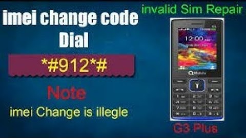 #16 Q Mobile G3 Plus IMEI Change Code || IMEI Repair Code q mobile G3