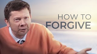 How Can We Really Forgive? | Eckhart Tolle on Relationships