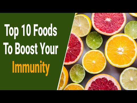 Top 10 Foods To Boost Your Immunity