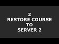 How to Backup & Restore Moodle Courses on Different Servers