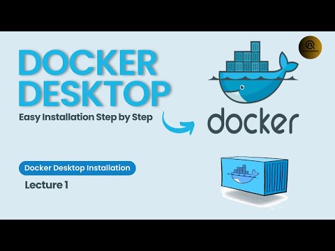 Docker Desktop Tutorial: Windows 10/11 Installation Guide Step by Step