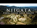 NIIGATA：Rural Japan Near Tokyo