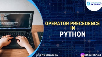 Master Python Basics #8: Operator Precedence Explained Simply! | Flourish Field Academy
