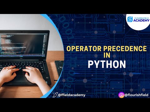 Master Python Basics #8: Operator Precedence Explained Simply! | Flourish Field Academy