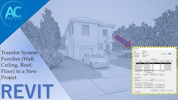 Transfer System Families (Wall, Ceiling, Roof, Floor) Types to a New Project in Revit