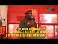 DP Floyd Shivambu WP University Lecture