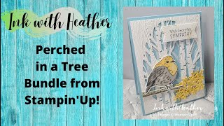 Perched in a Tree Stamp Set/Aspen Tree Dies/Sympathy Card/Mini Catalogue 2022