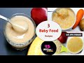 3 Baby food recipes || 7 to 12 months baby food || Healthy & tasty baby food