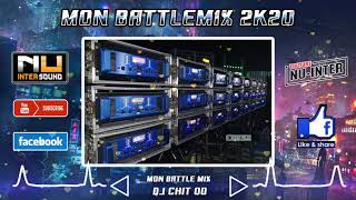 เพลงซาวด์ MON#78 - MON BATTLE MIX 2K20 (DJ CHIT OO)