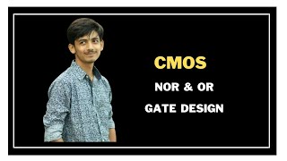 4. CMOS NOR & OR Gate Design || MOSFET Bangla Tutorial