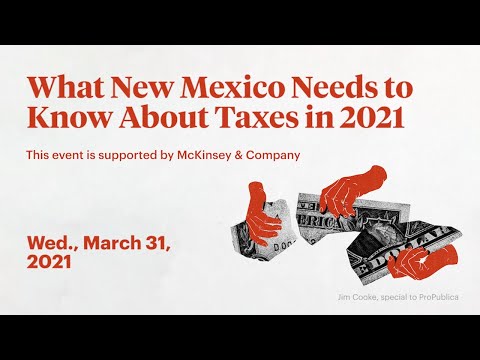 What New Mexico Needs to Know About Taxes in 2021