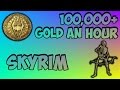 How to Get Gold Fast and Easy in Skyrim | 100,000+ Gold/Hour