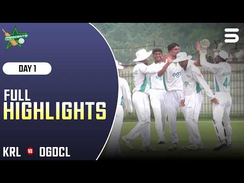 Full Highlights | DAY 01 | KRL v OGDCL | President's Trophy Grade-I | MZK1J
