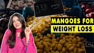 Mango And Weight Loss/ Summer Diet Tips/ Calories in Mango/ Mango Glycemic Index In Urdu/Hindi