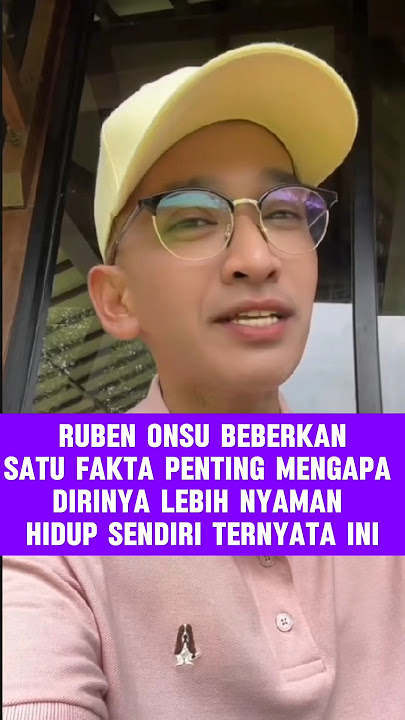 Ruben akui nyaman sendiri #rubenonsu #sarwendah #betrandpeto #raffiahmad