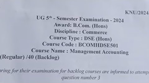 Management Accounting Question 2024 B.Com Honours Commerce 5th Semester KNU Kazi Nazrul University
