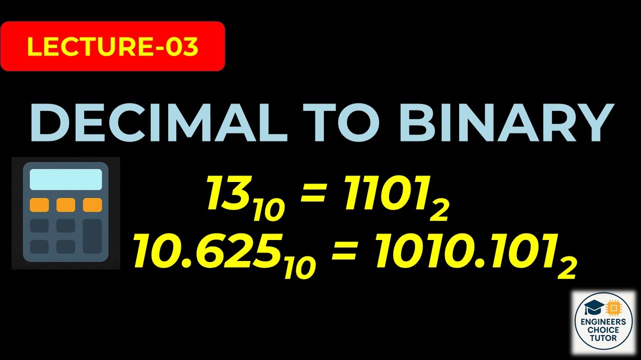 Decimal to Binary Conversion | Digital System Design | Lecture-03 - YouTube