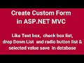 Create Custom Form in MVC 5 Like Textbox, checkboxlist, dropDownList and radio button list | Part 29