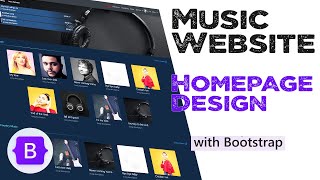 Download lagu Music Website Home Page Design Using Bootstrap | Html & Css Tutorial | Quick mp3