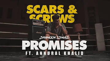 Shamoon Ismail - Promises (Audio) ft Annural Khalid