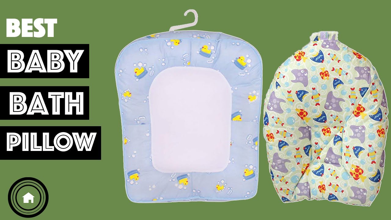 Bath Pillow Top 5 Best Bath Pillow For Babies 2019 (NEW) YouTube