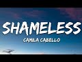 Shameless Camila Cabello Lyrics English Lyrics Song Viral Song Lyrics Shameless Camila Cabello Lyrics English Lyrics Song Viral Song Lyrics
