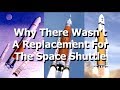 Why The US Took So Long To Replace Space Shuttle's Crew Capability