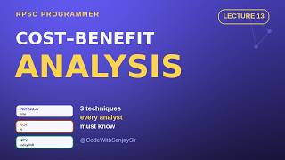 Cost–Benefit Analysis Explained — Payback, ROI & NPV | RPSC Programmer System Analysis & Design