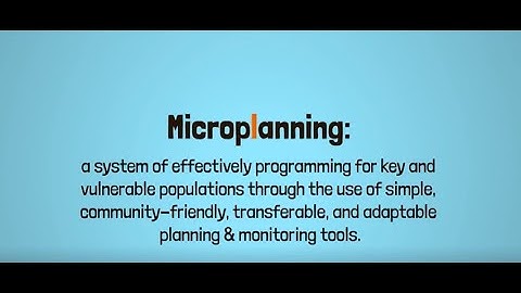 Microplanning  | Videos Series