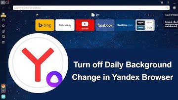 How to Disable Daily Background Change in Yandex Browser?