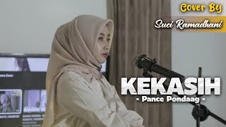 KEKASIH - PANCE PONDAAG | COVER BY SUCI RAMADHANI