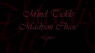 Mind Tickle Madison Chase Lyrics