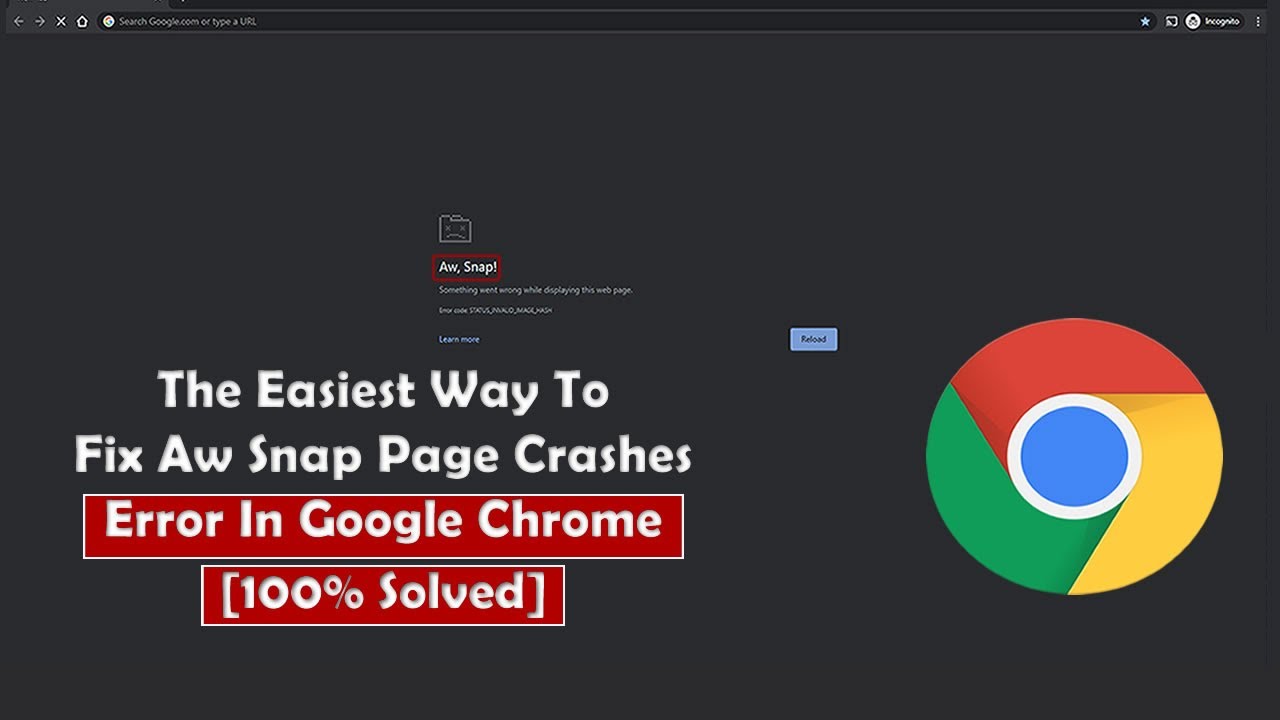 Easy Fix: AW SNAP! Crashes Error In Google Chrome Easiest Way Windows ...