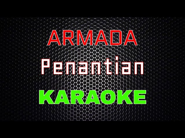 Armada - Penantian [Karaoke] | LMusical class=