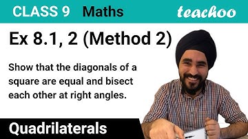 Ex 8.1, 2 Method 2 - Show that diagonals of a square are equal - Teachoo