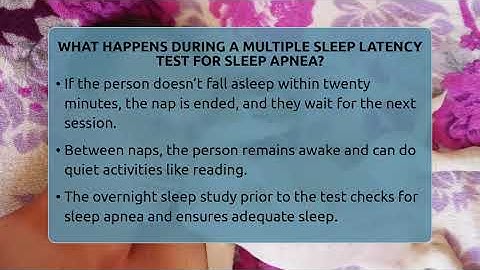 What Happens During A Multiple Sleep Latency Test For Sleep Apnea? - Sleep Apnea Support Network