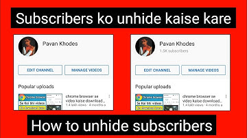 subscribe unhide kaise kare | How to unhide subscribers on youtube 2021