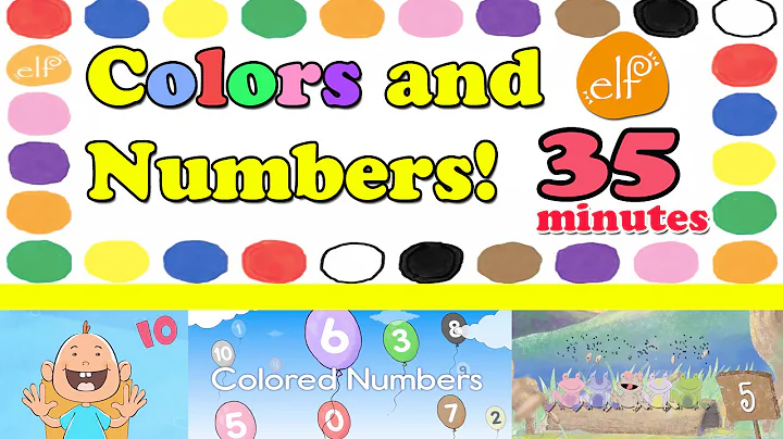 Colors and Numbers Song Collection for Toddlers - 35 MINUTES! - ELF Kids Videos