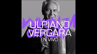 Ulpiano Vergara - Paso a paso, Lamentos del alma y Lágrimas de amor