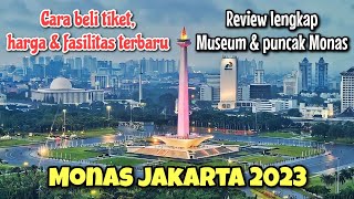 WISATA KELUARGA MURAH DI JAKARTA - MONAS JAKARTA 2023 - MONUMEN NASIONAL JAKARTA