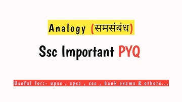 Analogy (समसंबंध) - ssc important pyq for All Competitive Exams 🔥