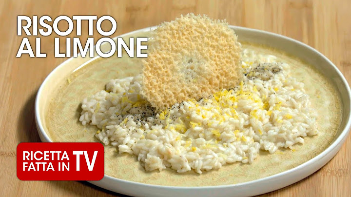 RISOTTO AL LIMONE di Benedetta Rossi 🍋 Ricetta TV Fatto in Casa per Voi