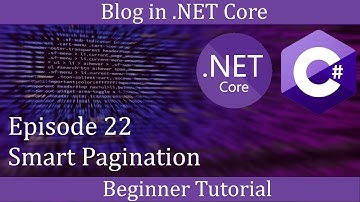 .NET Core Beginner Tutorial - Making a Blog Episode 22 - Smart Pagination (Bonus)